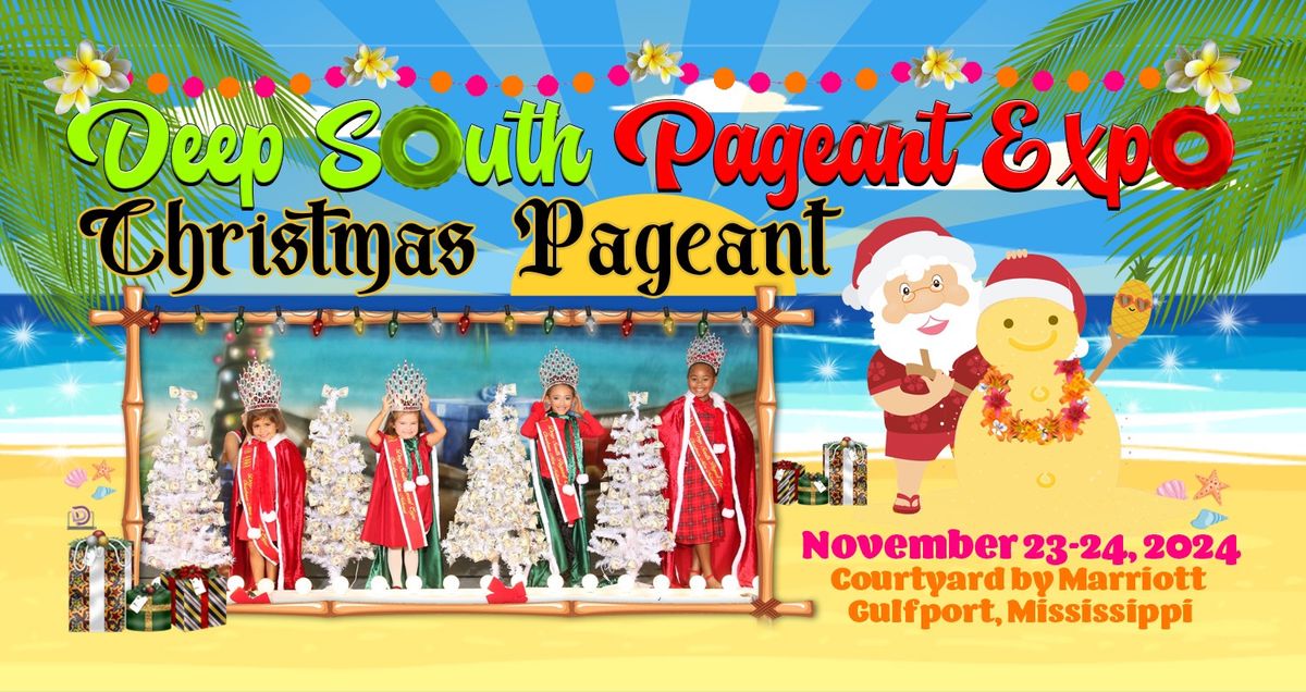 2024 Deep South Pageant Expo 