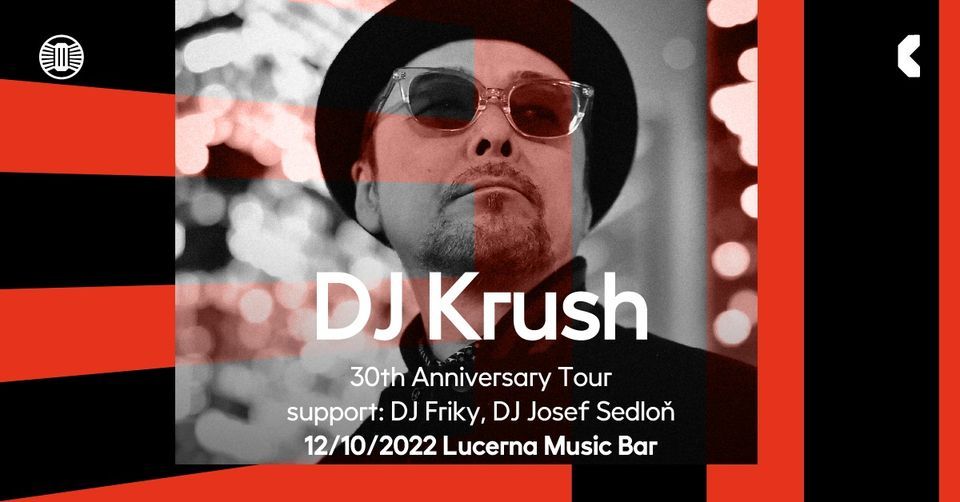 DJ Krush | Lucerna Music Bar