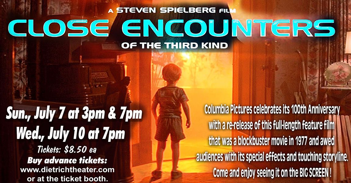 CLOSE ENCOUNTERS OF THE THIRD KIND- Movie Event