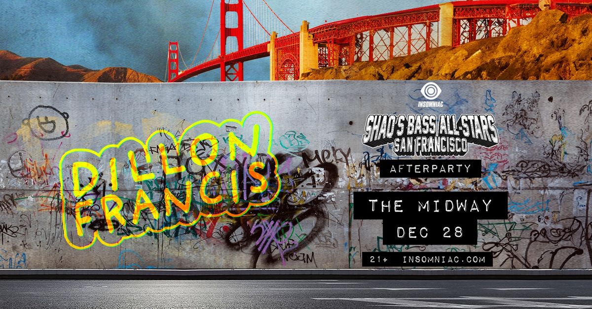 Shaq's Bass All-Stars SF After Party with Dillon Francis