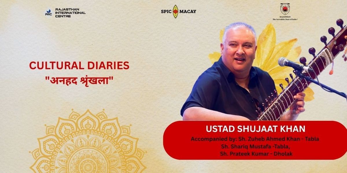 Concert by Ustad Shujaat Khan