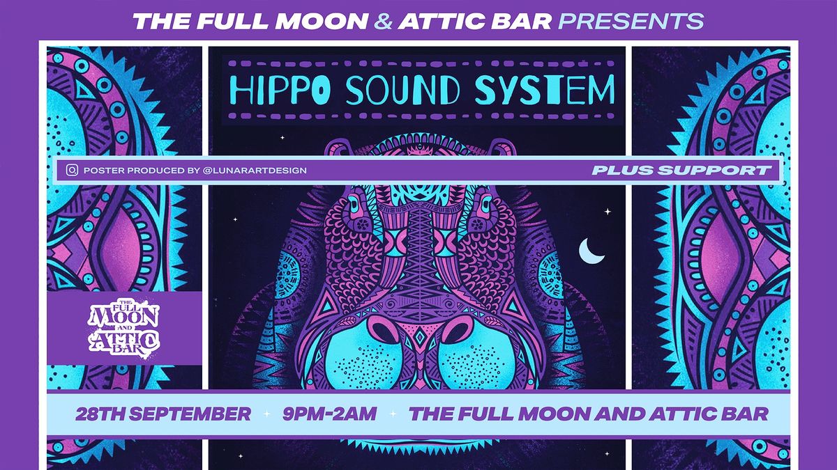 HIPPO SOUND SYSTEM + SUPPORT || Attic Bar