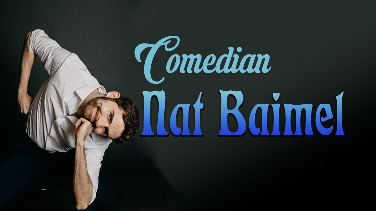 Comedian Nat Baimel @ The Box 2.0
