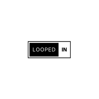 Looped In
