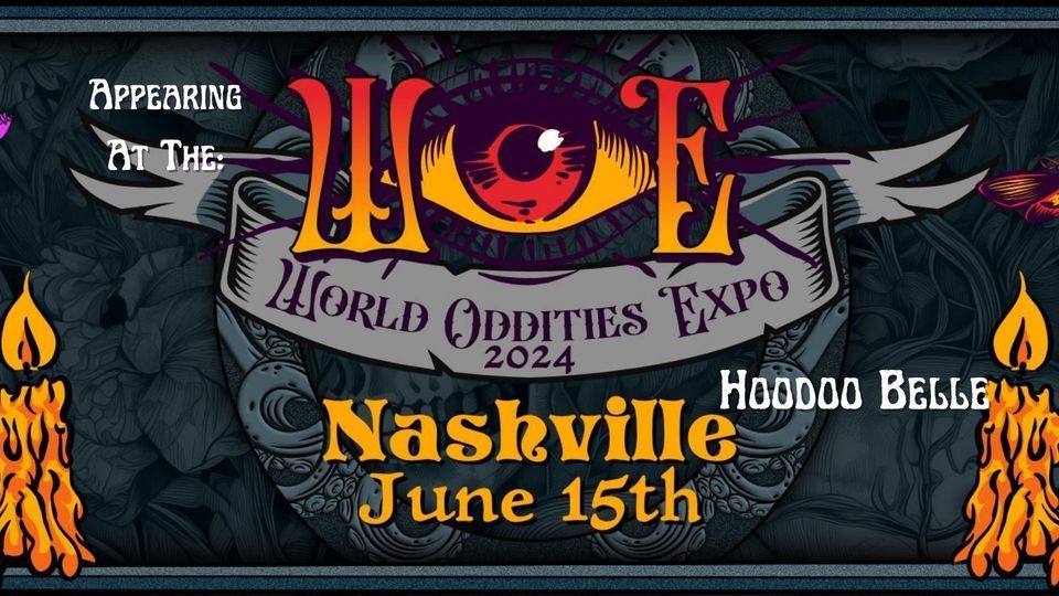 Hoodoo Belle @ World Oddities Expo - Nashville, TN