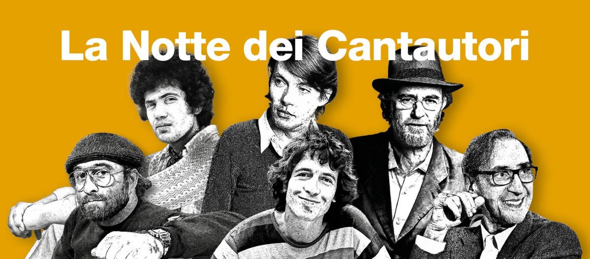 LA NOTTE DEI CANTAUTORI