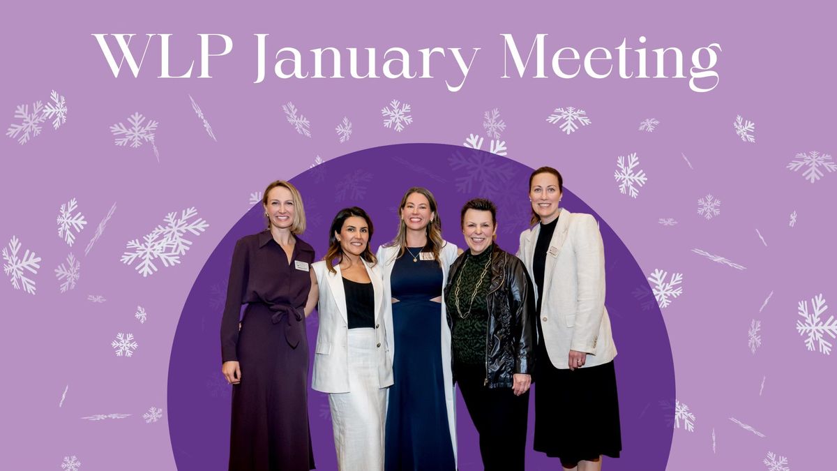  Women Leading Philanthropy January Meeting