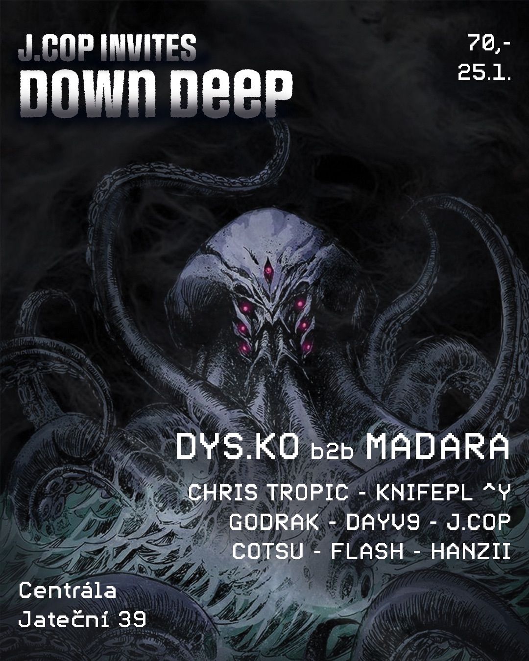 J.Cop invites: Down Deep