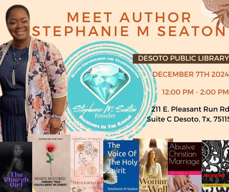 Meet Author Stephanie M Seaton at the DeSoto Public Library