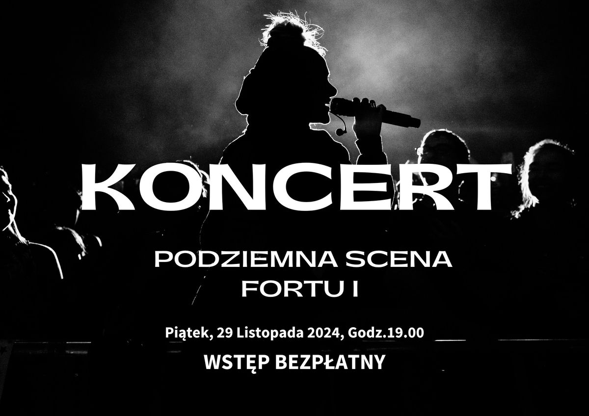 Koncert "Podziemna Scena Fortu I"