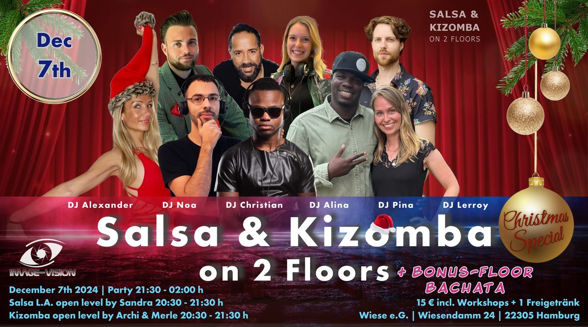 Salsa & Kizomba on 2 Floors + Bonus-Floor Bachata