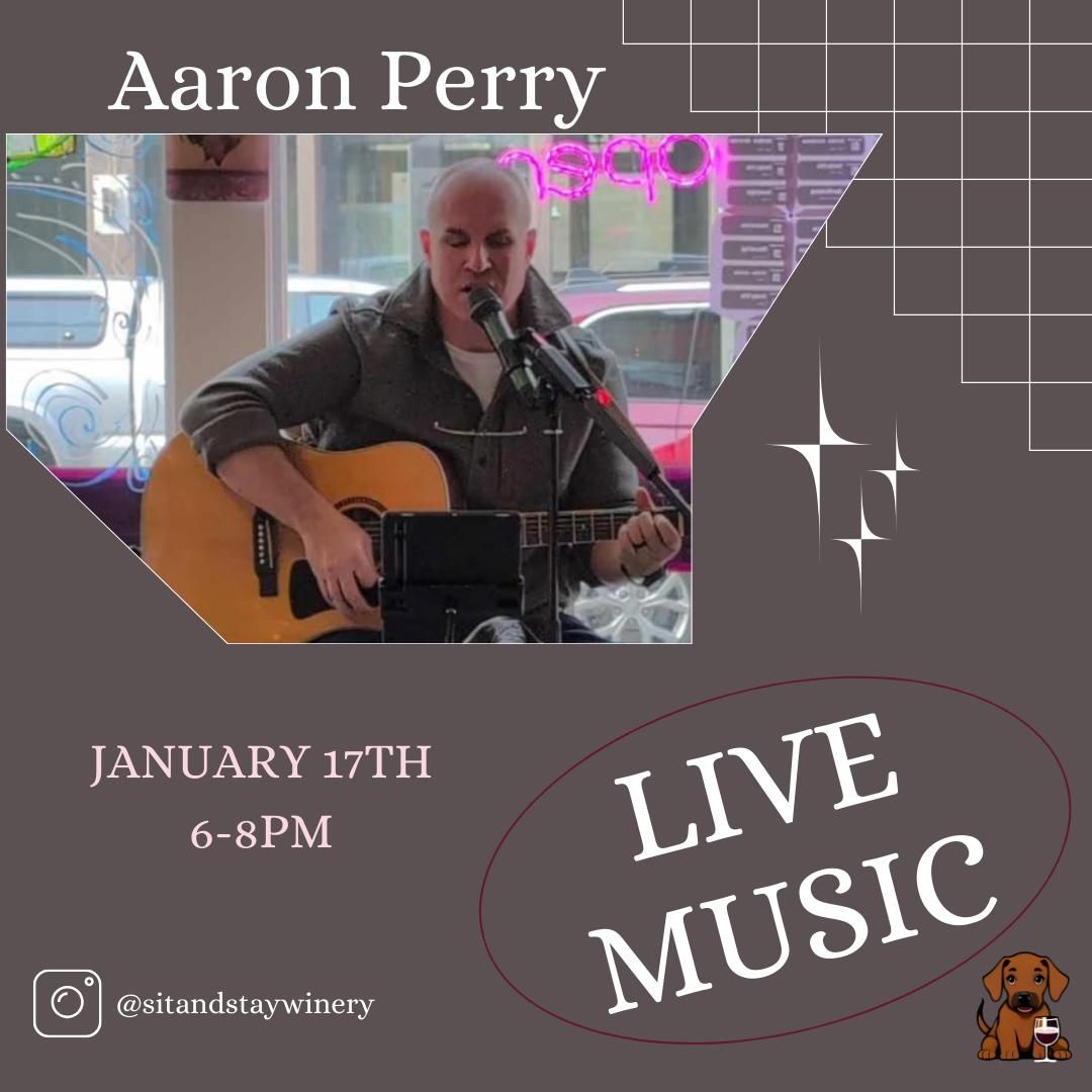 Live Music - Aaron Perry