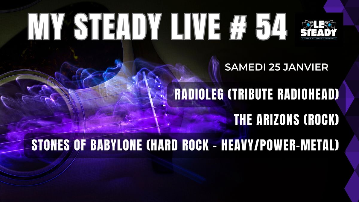 MY STEADY LIVE # 54