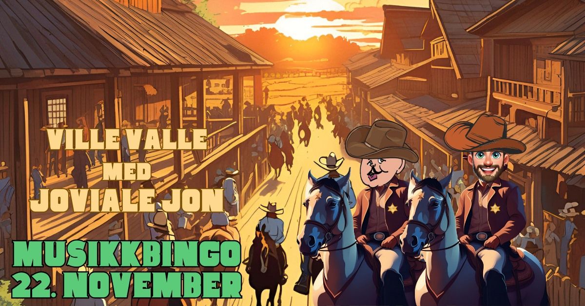 Ville Valle MED Joviale Jon \/\/ Musikkbingo \/\/ 22. November \/\/ Prelaten