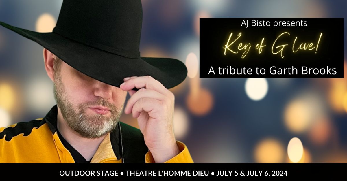 Key of G Live! A tribute to Garth Brooks