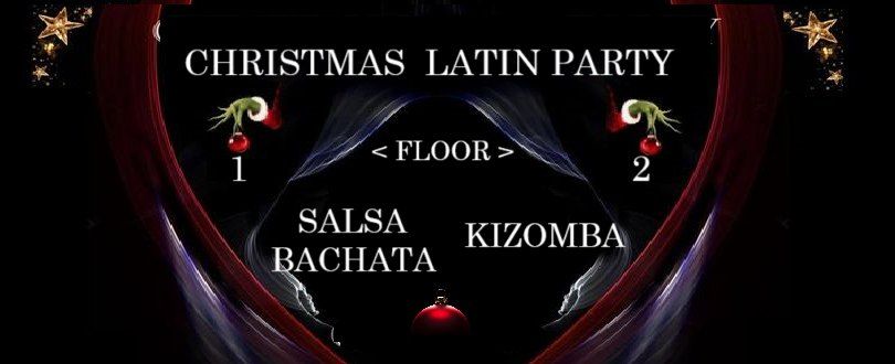 Christmas Latin & Kizomba Party 2024  + 2x Workshops > Bachata & Salsa <