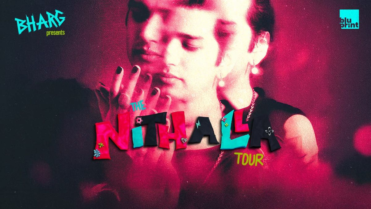 The Nithalla Tour Presented by the Bharg