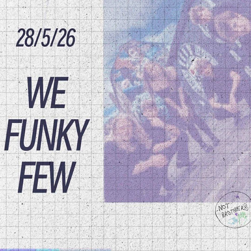 We Funky Few, Lyrical Inc & TBC