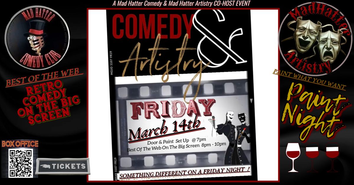 March 14th  - Comedy & Artistry 