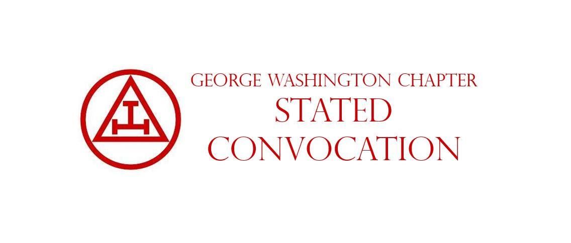 George Washington Chapter Stated Convocation