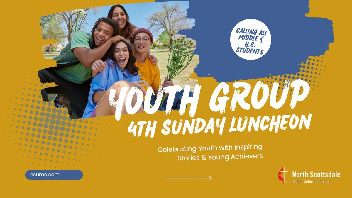 Youth Group- 4th Sunday Luncheon