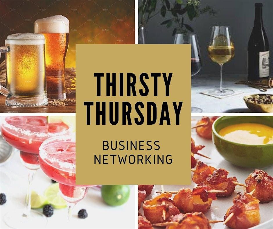 Thirsty Thursday | Community Business Networking