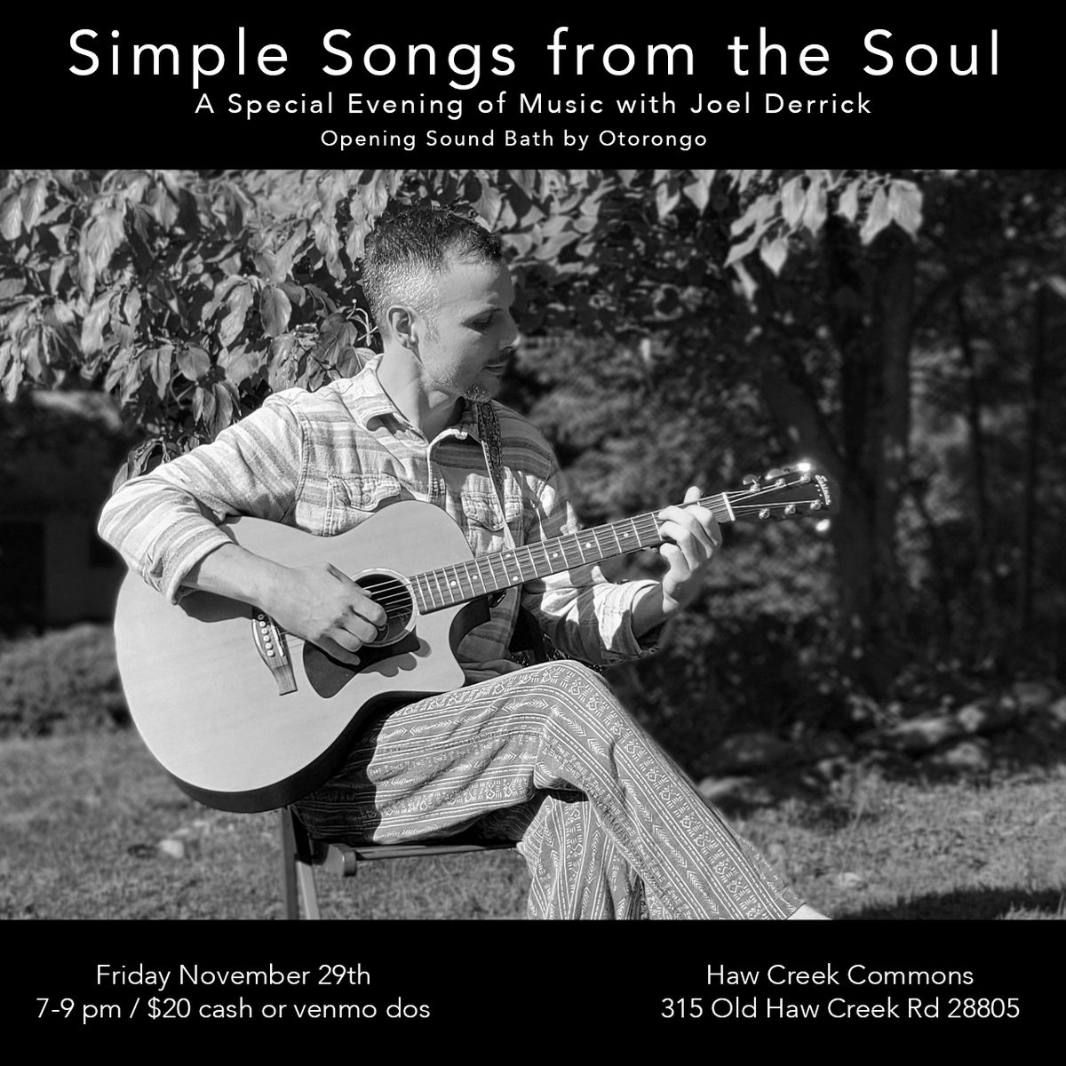 Simple Songs from the Soul - An evening with Joel Derrick, with a special opening by Otorongo