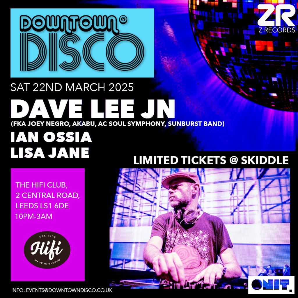 Downtown Disco with Dave Lee March 2025