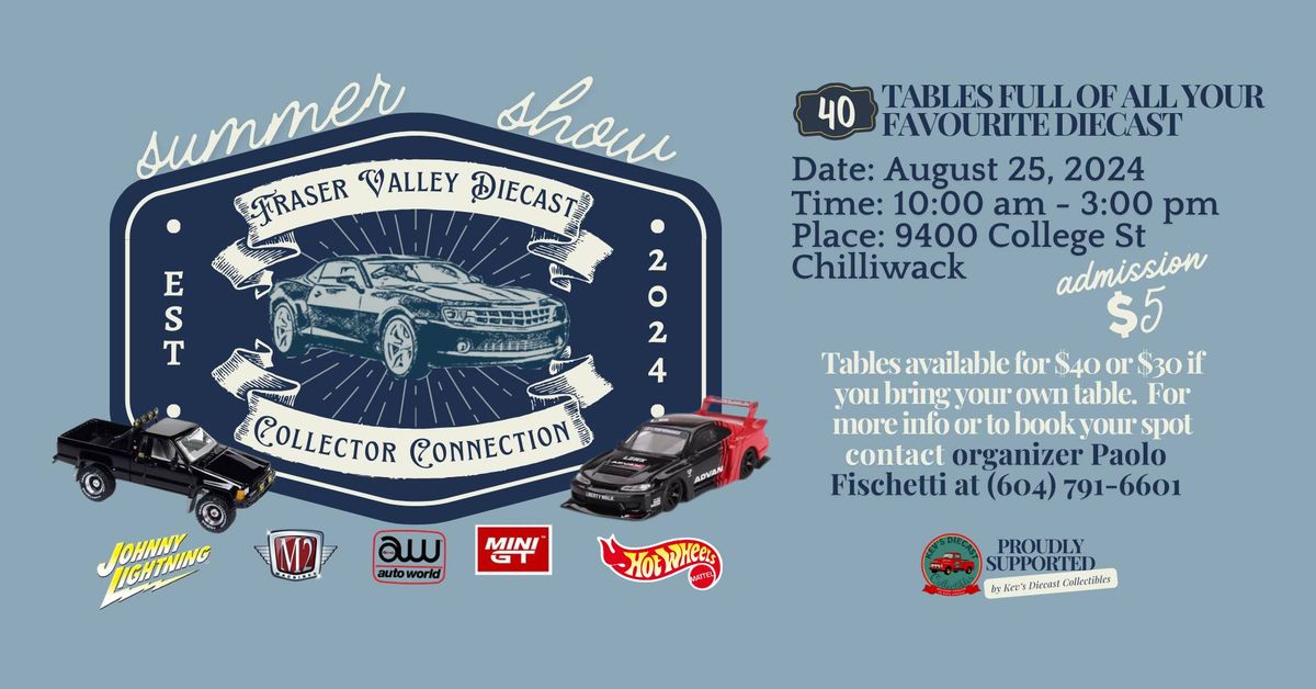 Fraser Valley Diecast Collector Connection Summer Show