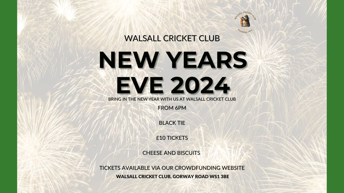 New Years Eve at Walsall Cricket Club