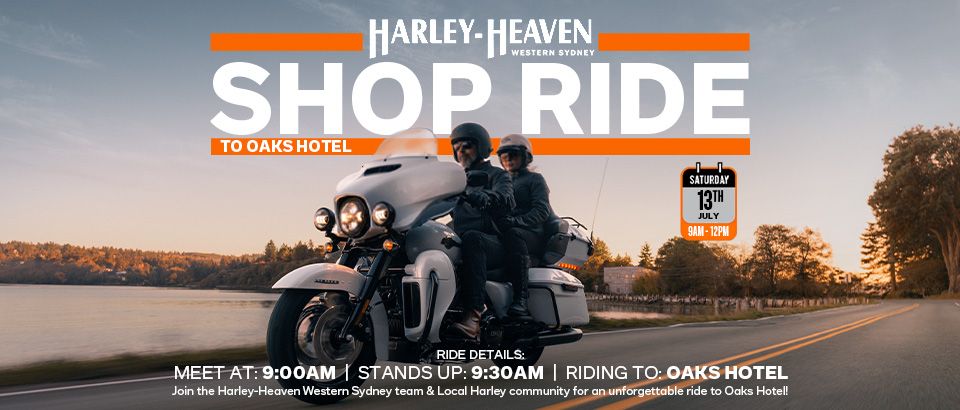 SHOP RIDE to Oaks Hotel | Harley-Heaven Western Sydney