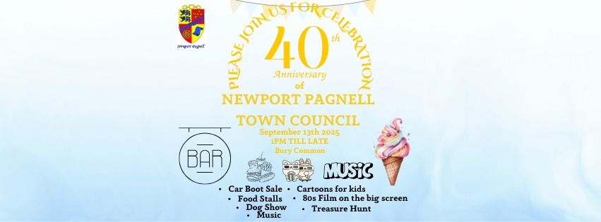 Newport Pagnell Town Council 40th Anniversary Event