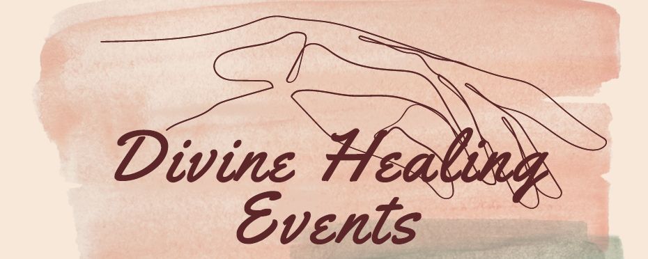 Divine Healing Event