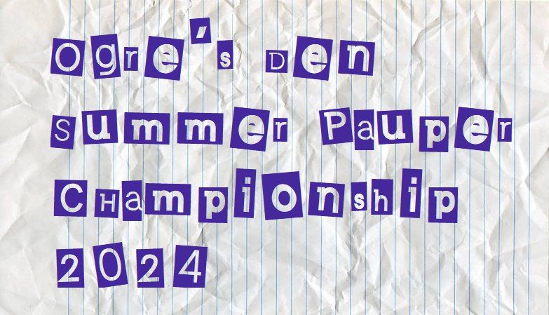 Summer Pauper Championship 2024