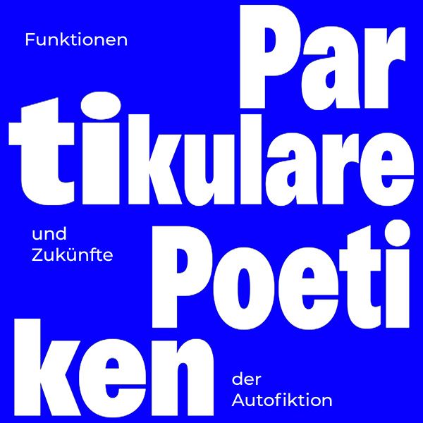 Partikulare Poetiken