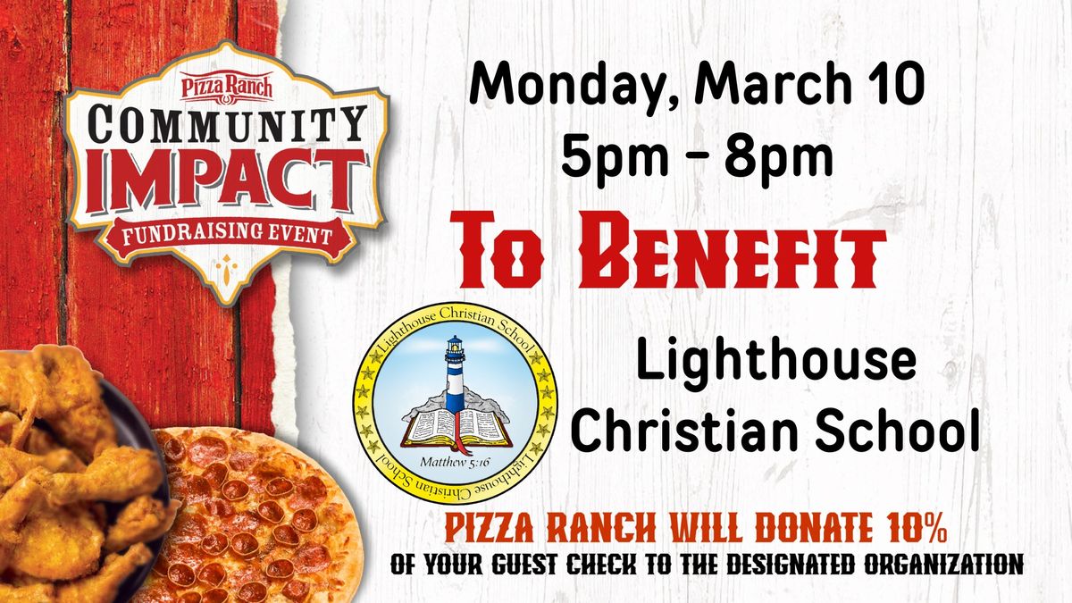 Community Impact\/Spirit Night for Lighthouse Christian School