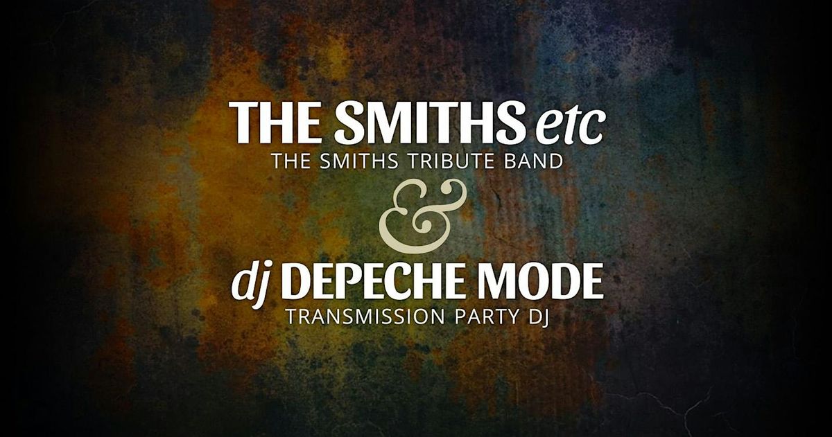 THE SMITHS etc & dj DEPECHE MODE - Rochester, NY