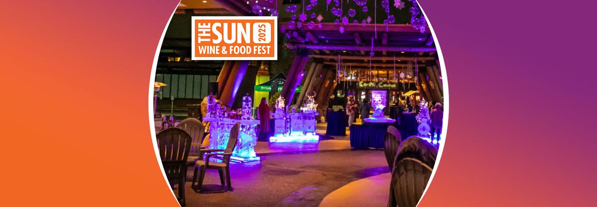 Sun Patio Ice Bar Experience - Sun Wine & Food Fest 2025