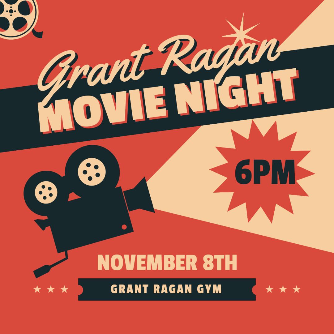 Grant Ragan Movie Night