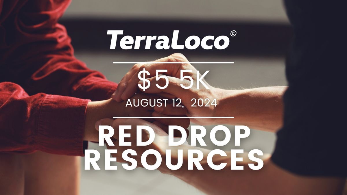 $5 5K for Red Drop Resources