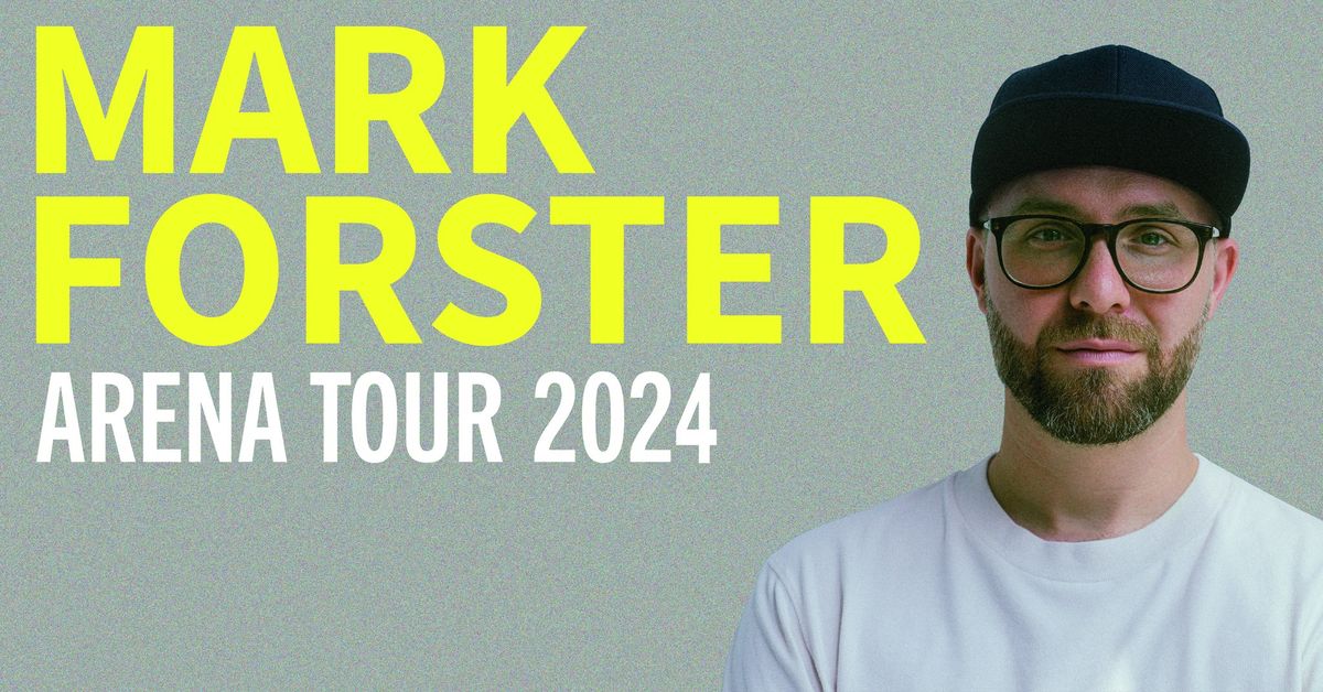Mark Forster I K\u00f6ln I Arena Tour 2024