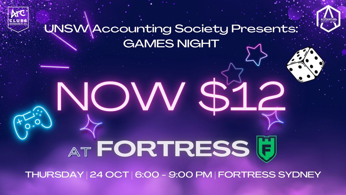 UNSW AccSoc Presents: Games Night at Fortress