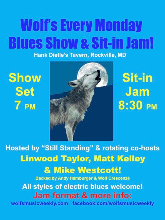 Wolf's Monday Blues Show & Sit-in Jam at Hank Dietle's Tavern!