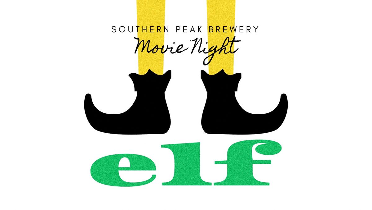 Southern Peak Movie Night: ELF