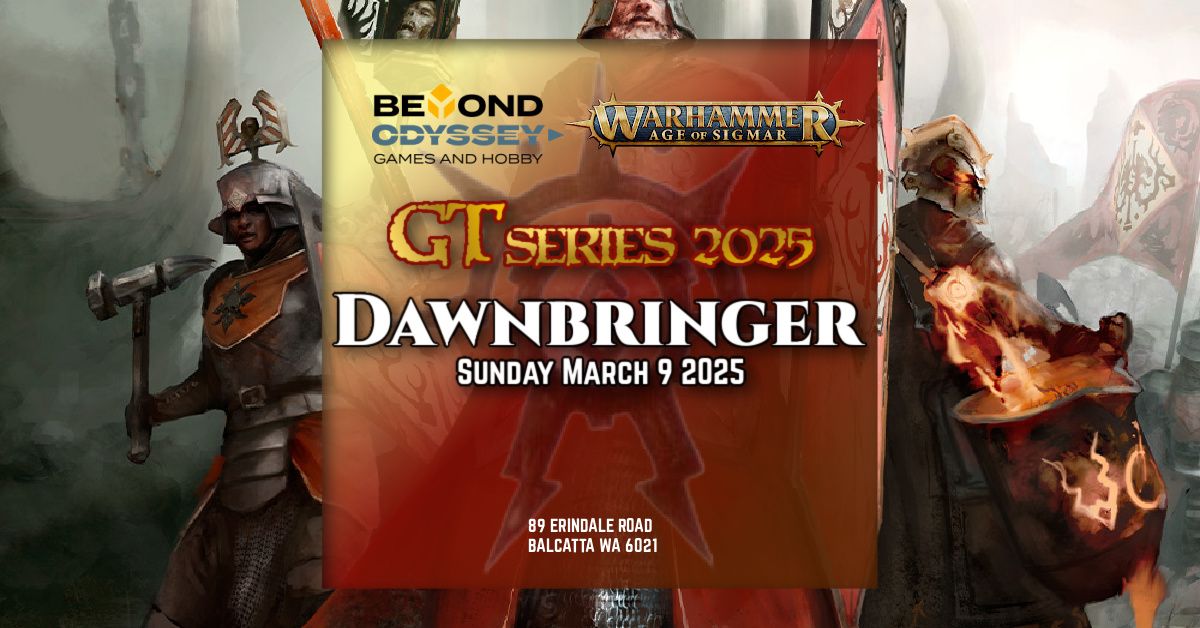 Dawnbringer - AoS GT Series