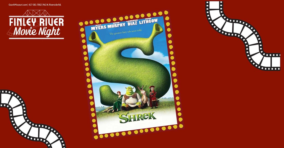 Finley River Movie Nights - Shrek 