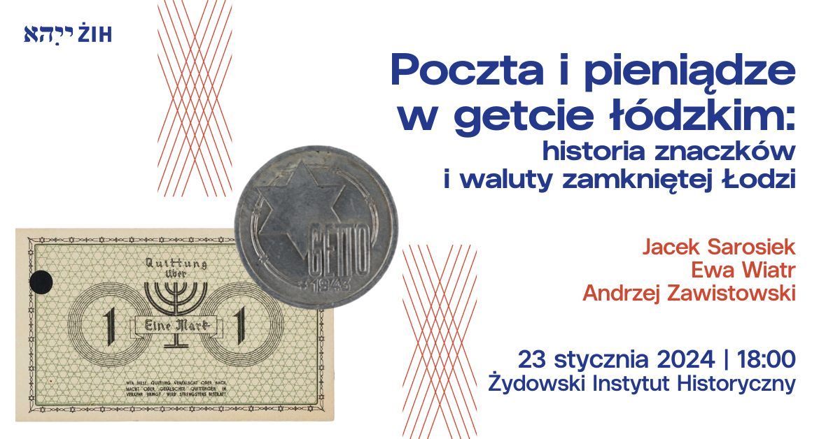 Poczta i pieni\u0105dze w getcie \u0142\u00f3dzkim: historia znaczk\u00f3w i waluty zamkni\u0119tej \u0141odzi