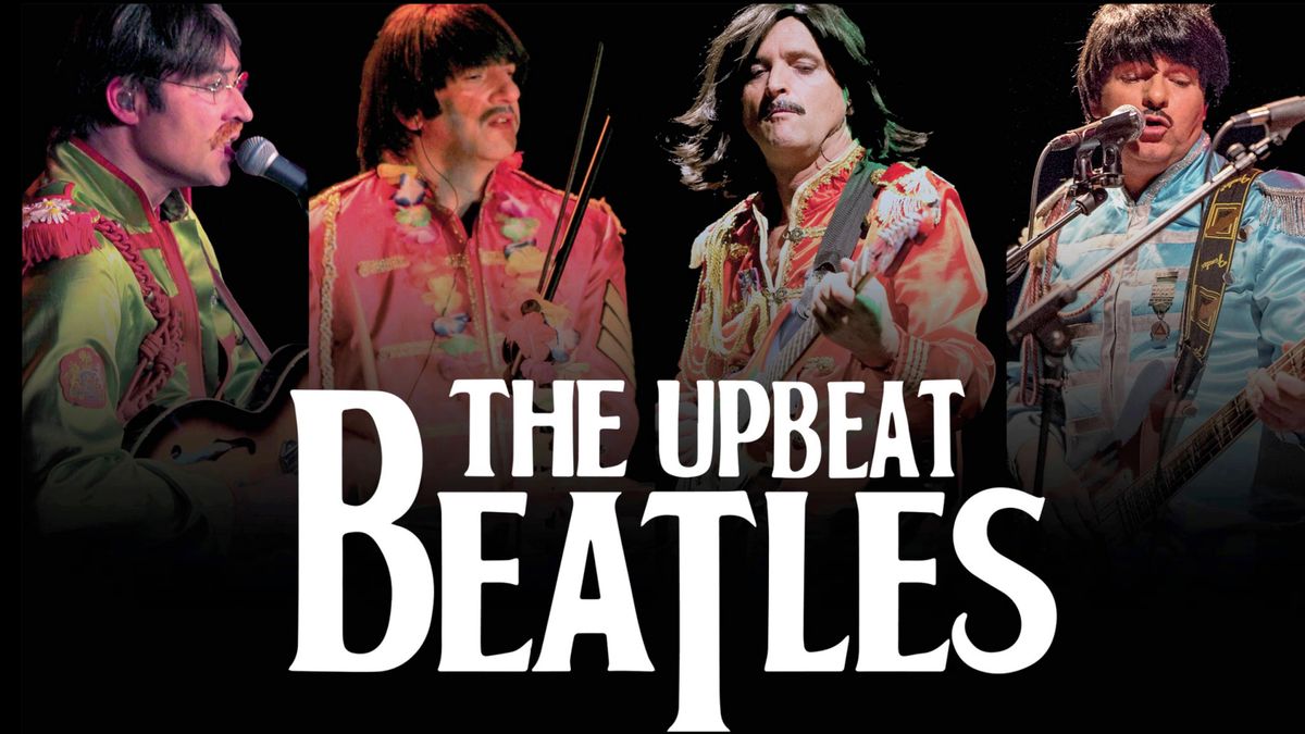 THE BEATLES GREATEST HITS with leading live tribute The Upbeat Beatles