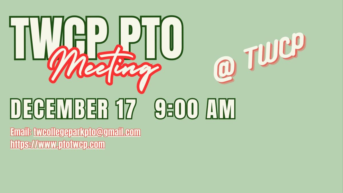 December '24 PTO Meeting