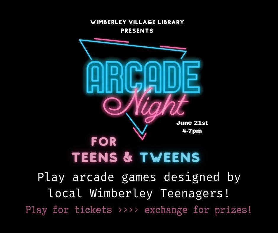 Arcade Night for TEENS & TWEENS